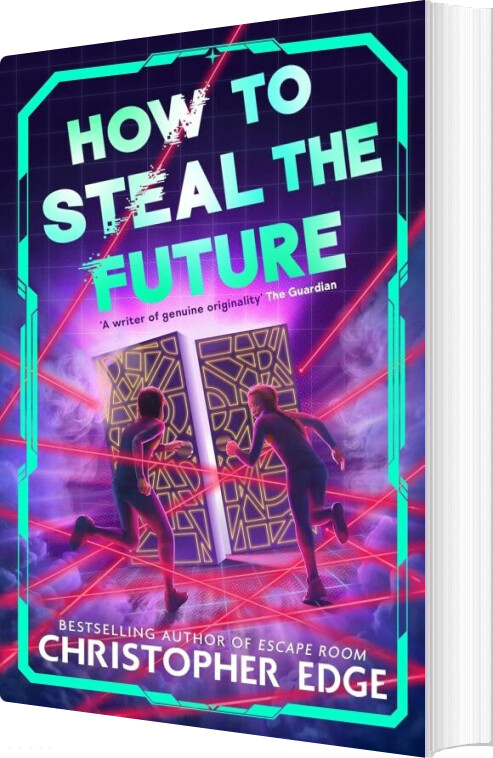 How To Steal The Future - Christopher Edge - English Book