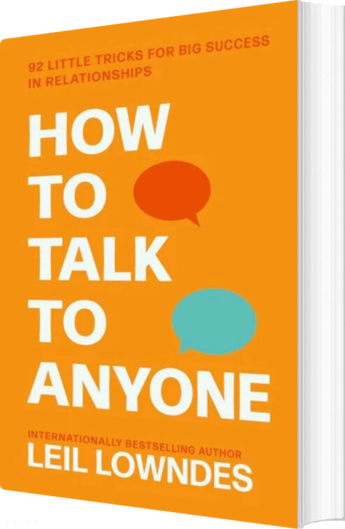 How To Talk To Anyone: 92 Little Tricks For Big Success In Relationships - Leil Lowndes - English Book