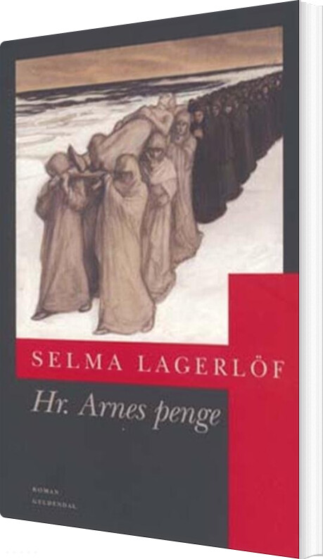 Hr. Arnes Penge - Selma Lagerlöf - Bog