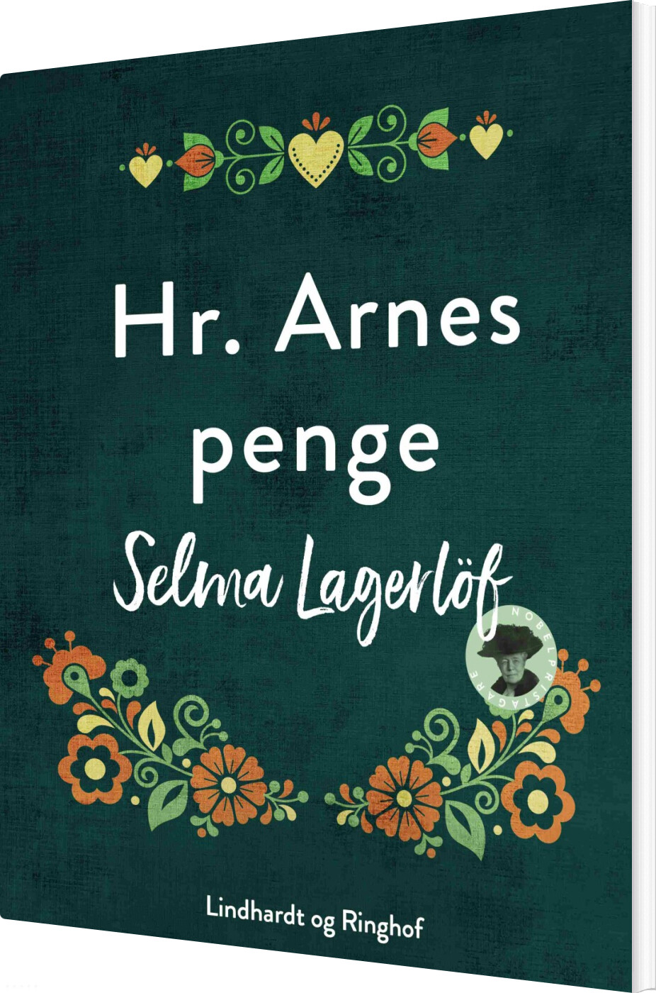 Hr. Arnes Penge - Selma Lagerlöf - Bog