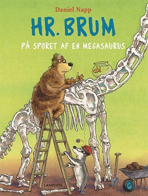 Billede af Hr. Brum På Sporet Af En Megasaurus - Daniel Napp - Bog hos Gucca.dk