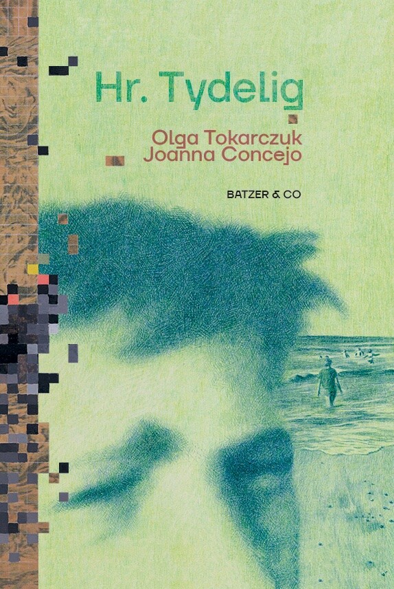 Billede af Hr. Tydelig - Olga Tokarczuk - Bog