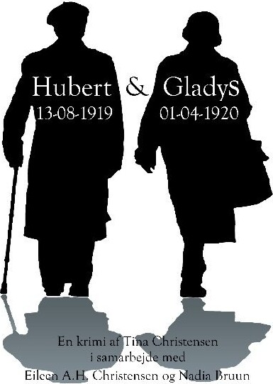 Hubert & Gladys - Tina Christensen - Bog