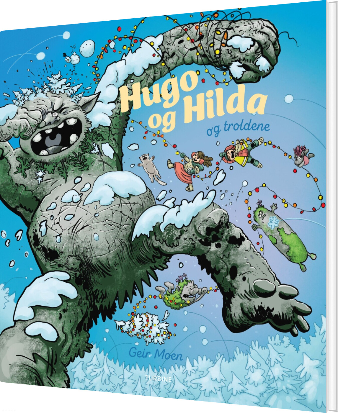 Hugo Og Hilda Og Troldene - Geir Moen - Bog