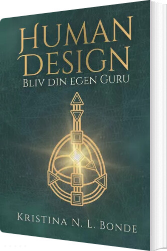 Human Design - Kristina N. L. Bonde - Bog