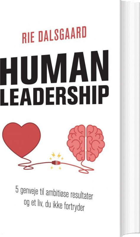 Human Leadership - Rie Dalsgaard - Bog