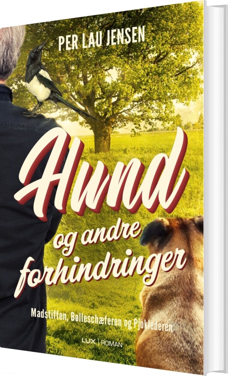 Hund Og Andre Forhindringer - Per Lau Jensen - Bog