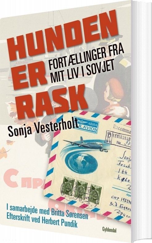 Billede af Hunden Er Rask - Sonja Vesterholt - Bog