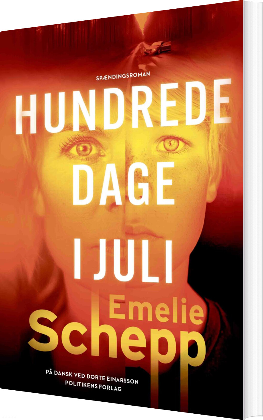 Hundrede Dage I Juli - Emelie Schepp - Bog