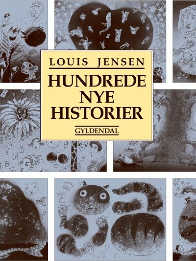 Billede af Hundrede Nye Historier - Louis Jensen - Bog hos Gucca.dk
