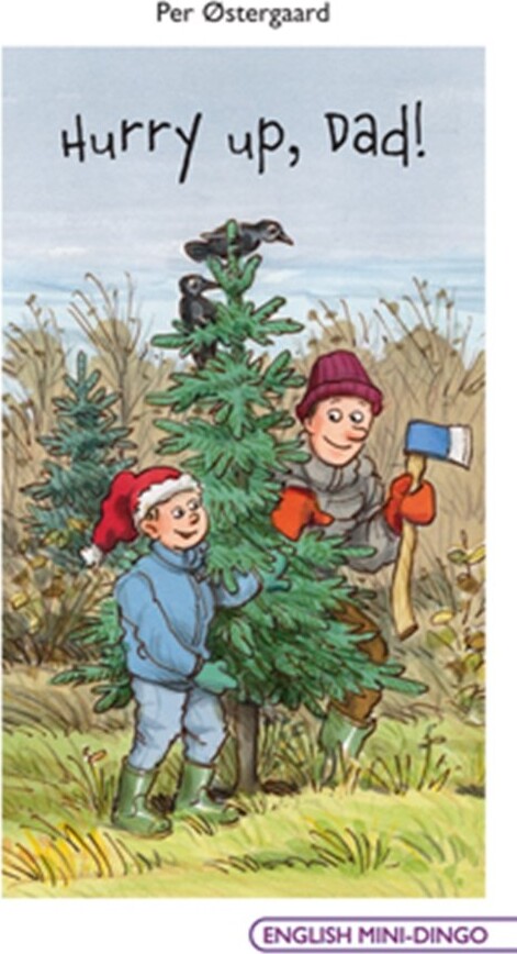 Hurry Up, Dad! - Per østergaard - Bog