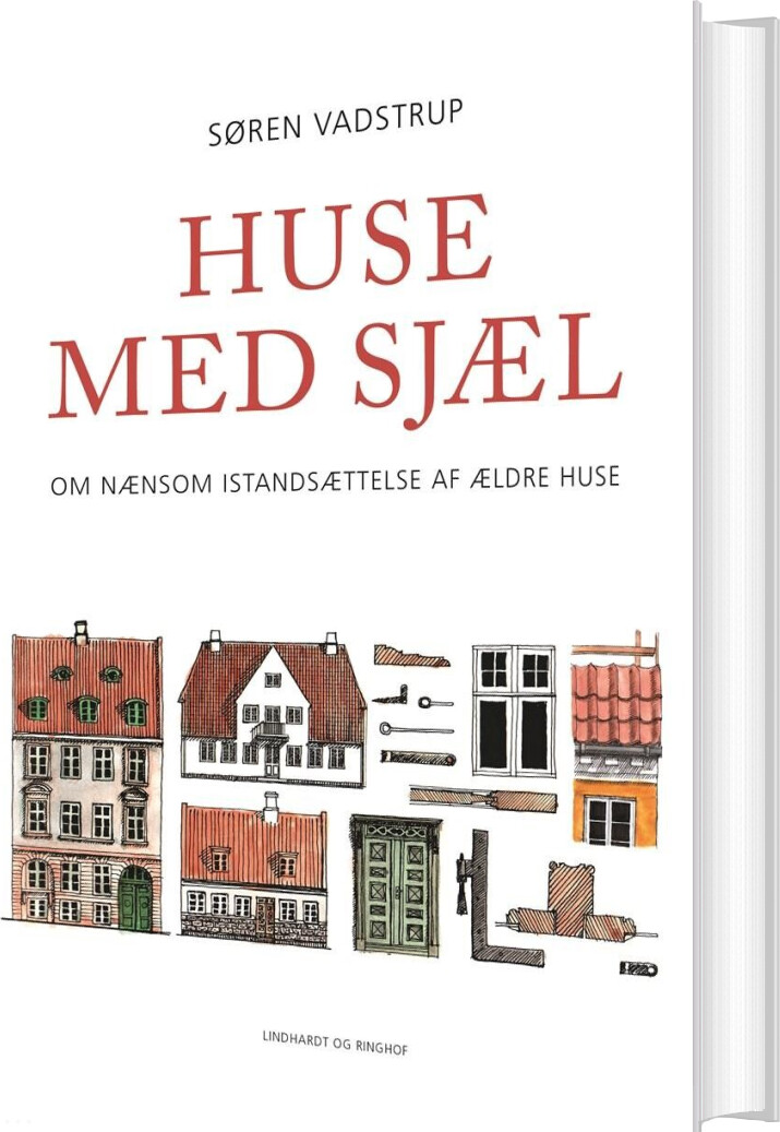 Huse Med Sjæl - Søren Vadstrup - Bog