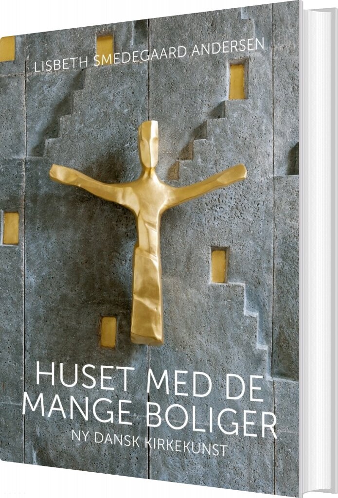 Huset Med De Mange Boliger - Lisbeth Smedegaard Andersen - Bog