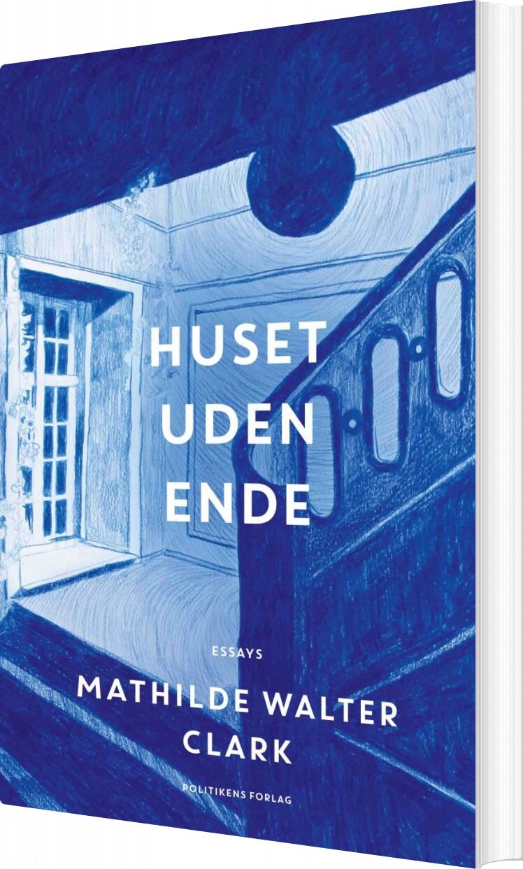 Billede af Huset Uden Ende - Mathilde Walter Clark - Bog