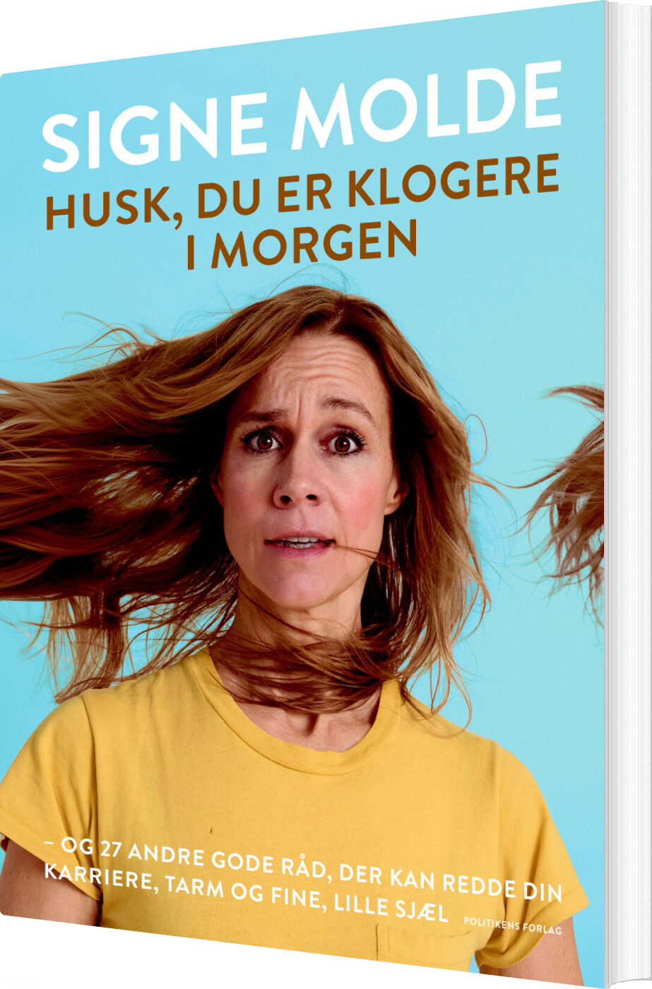 Husk Du Er Klogere I Morgen - Signe Molde - Bog