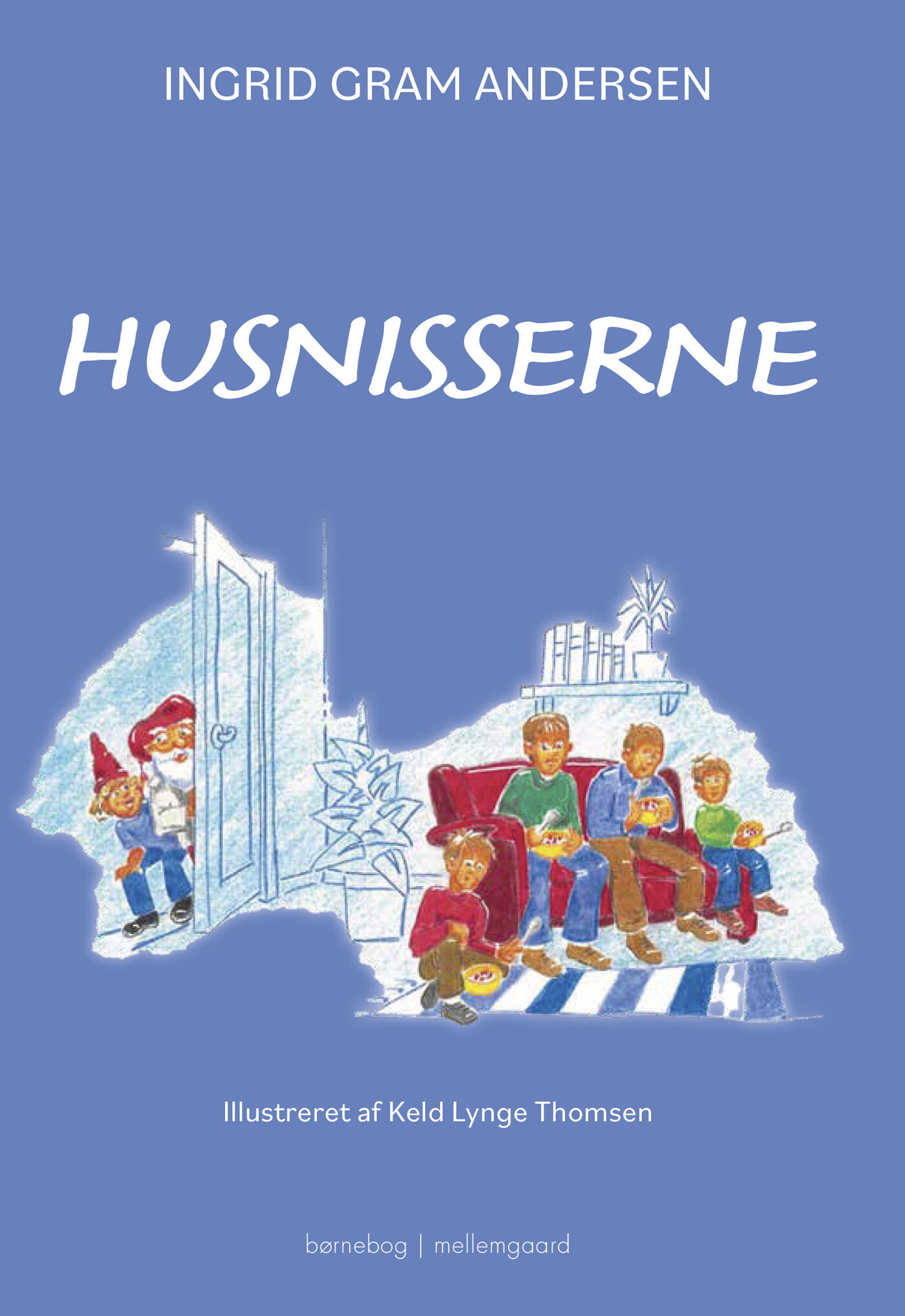 Husnisserne - Ingrid Gram Andersen - Bog