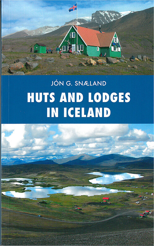 Billede af Huts And Lodges In Iceland - Jón G. Snæland - English Book