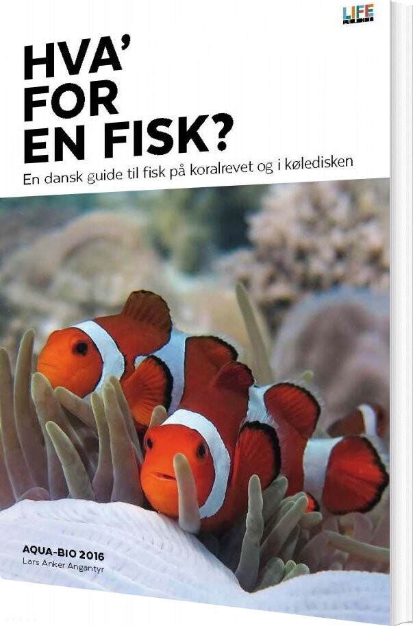 Billede af Hva' For En Fisk? - Lars Anker Angantyr - Bog