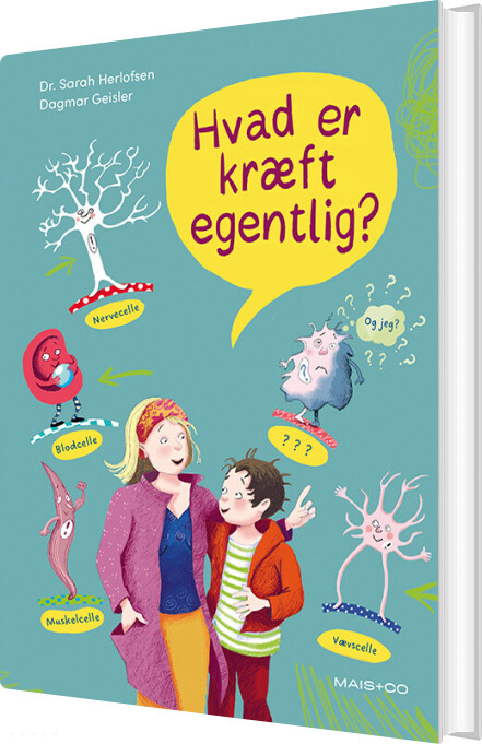 Hvad Er Kræft Egentlig? - Sarah Roxana Herlofsen - Bog