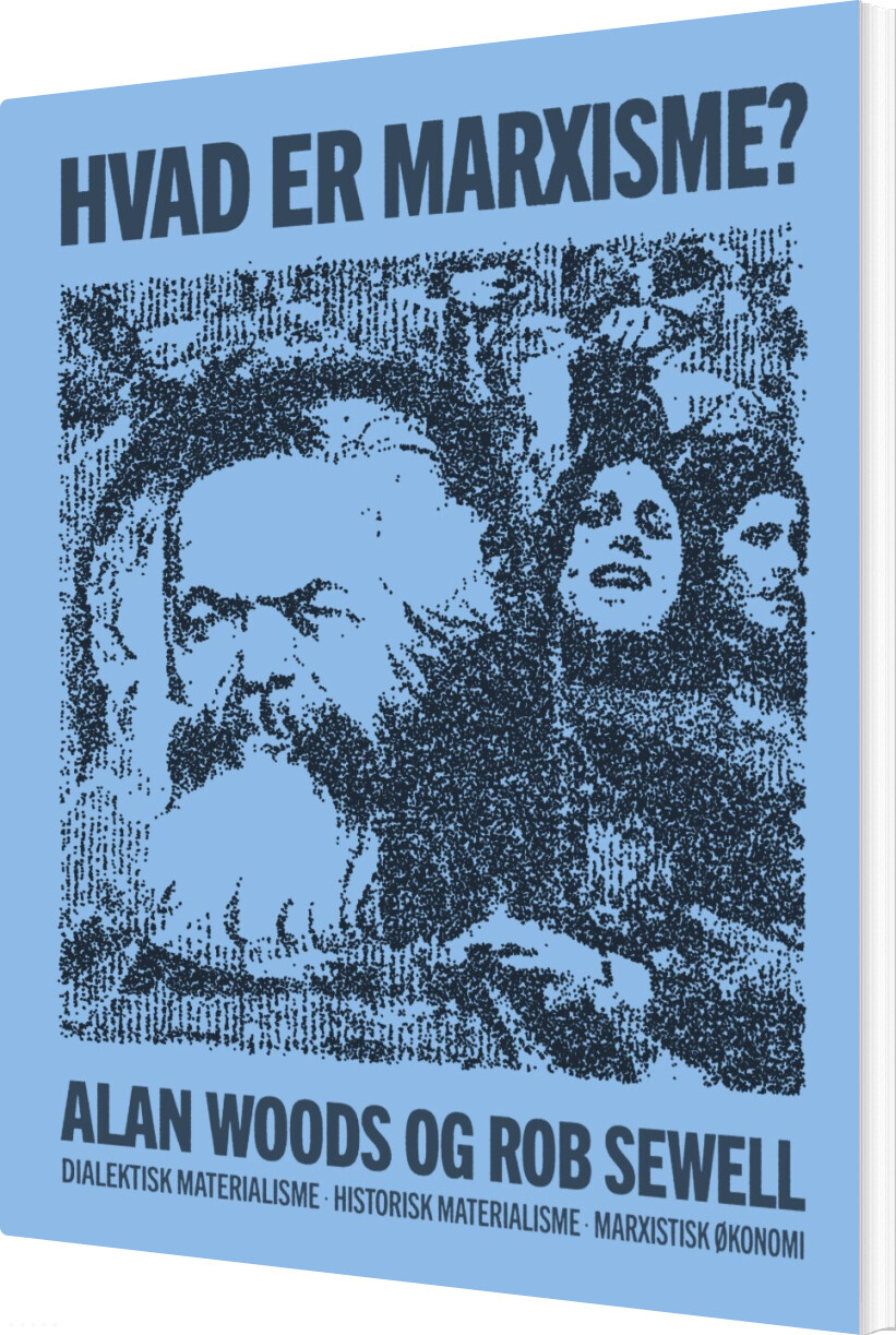 Hvad Er Marxisme? - Rob Sewell - Bog