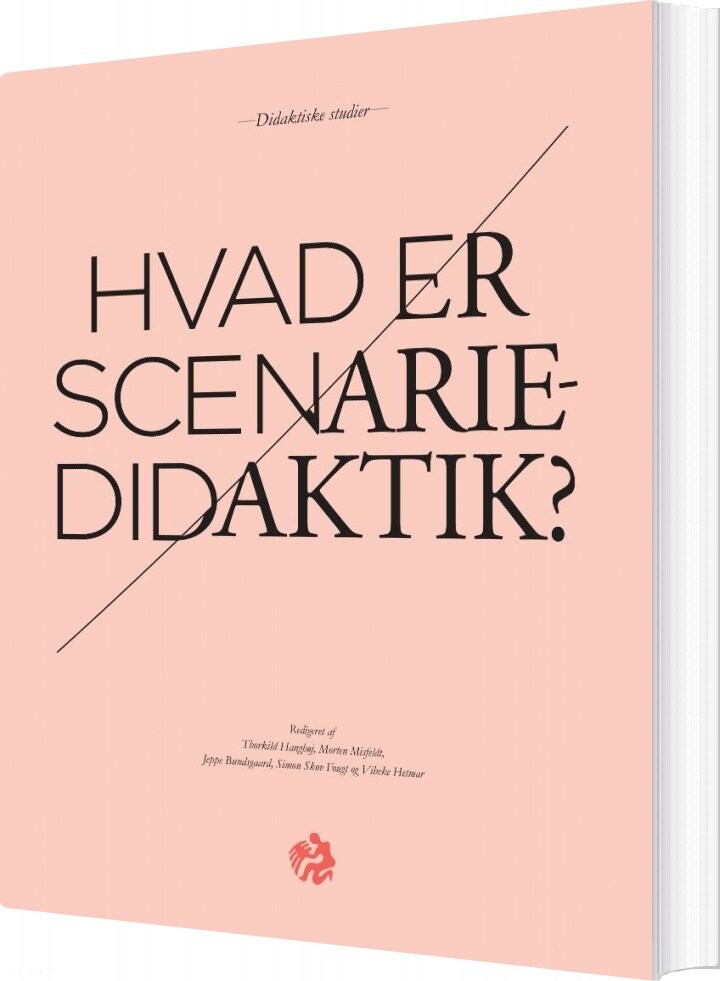 Hvad Er Scenariedidaktik? - Hans Siggaard Jensen - Bog