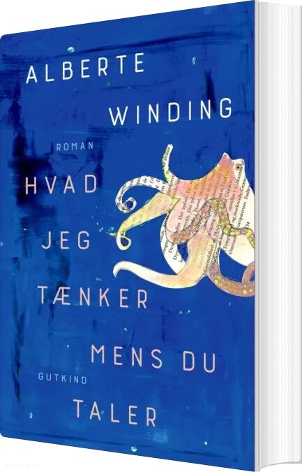 Billede af Hvad Jeg Tænker Mens Du Taler - Alberte Winding - Bog