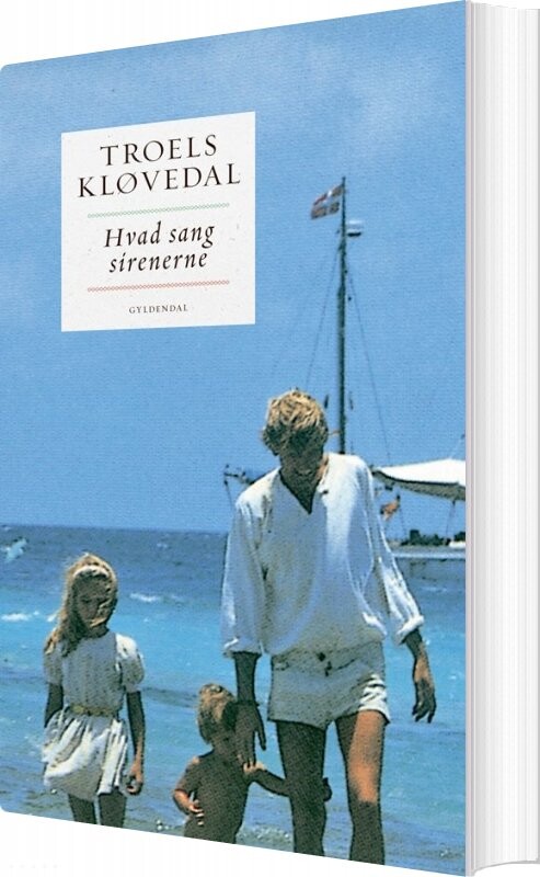 Billede af Hvad Sang Sirenerne - Troels Kløvedal - Bog