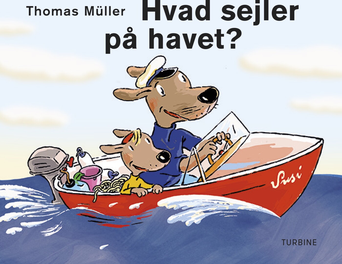 Billede af Hvad Sejler På Havet? - Thomas Müller - Bog