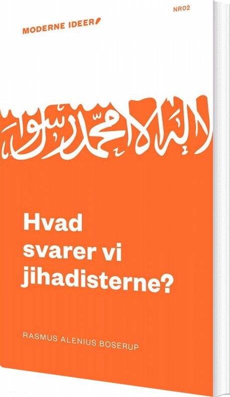 Billede af Hvad Svarer Vi Jihadisterne? - Rasmus Alenius Boserup - Bog