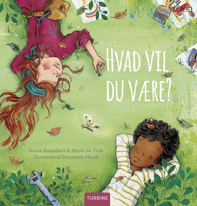 Hvad Vil Du Være? - Sanne Ramakers - Bog