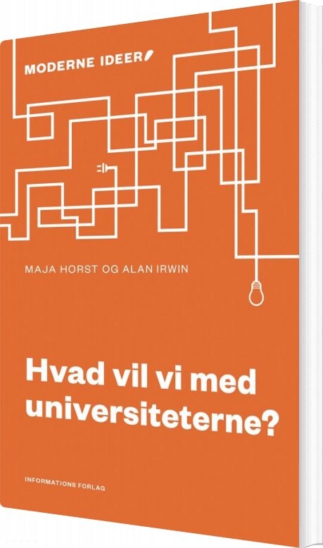 Billede af Hvad Vil Vi Med Universiteterne? - Maja Horst - Bog