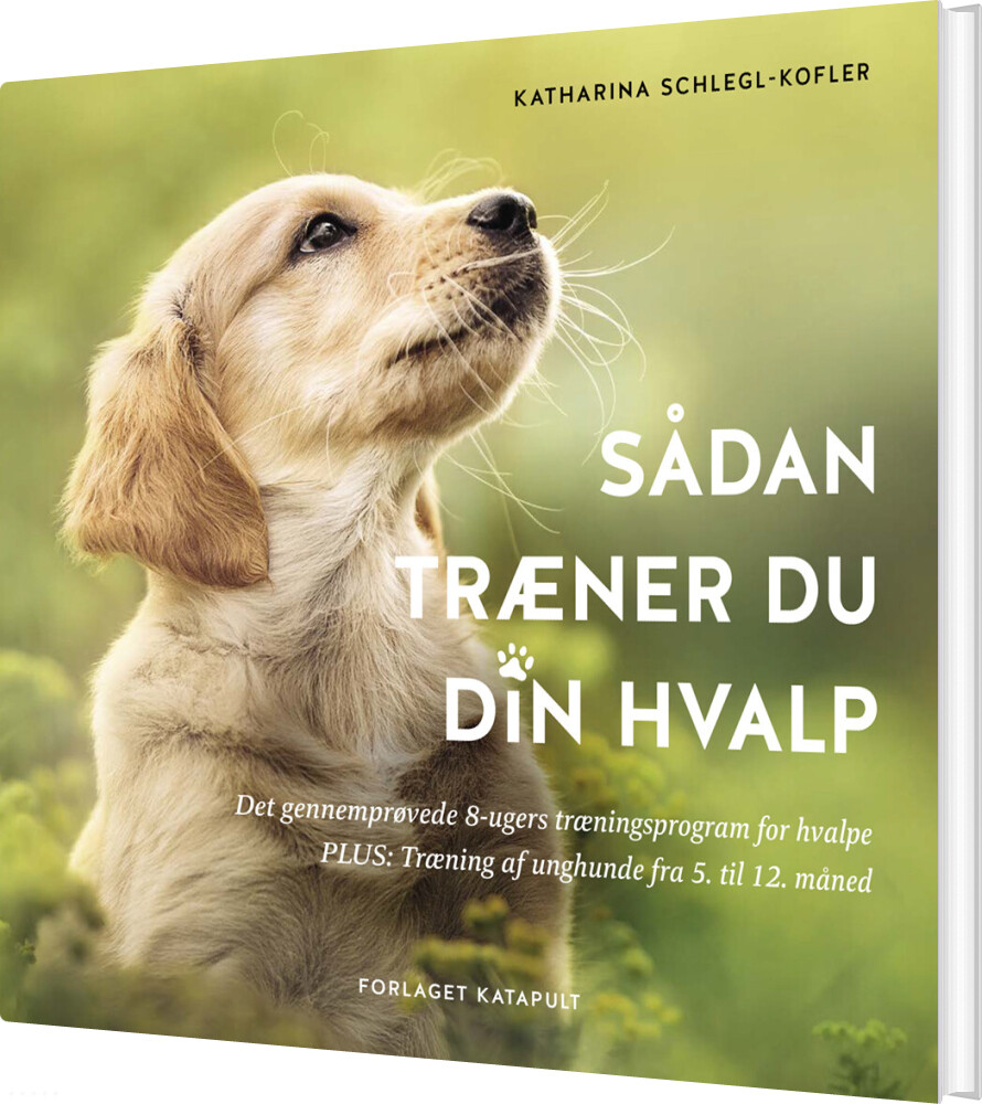 Hvalpetræning - Katharina Schlegl-kofler - Bog