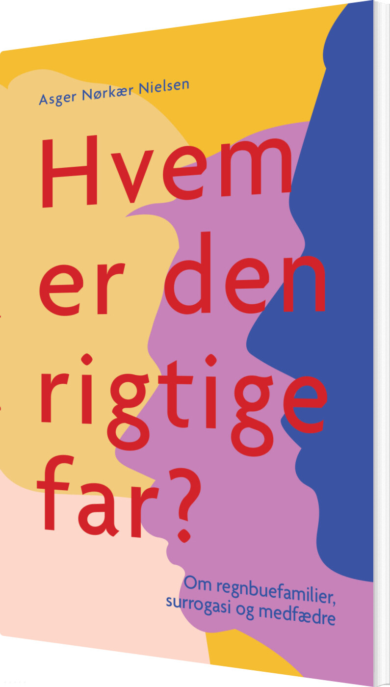Hvem Er Den Rigtige Far? - Asger Nørkær Nielsen - Bog