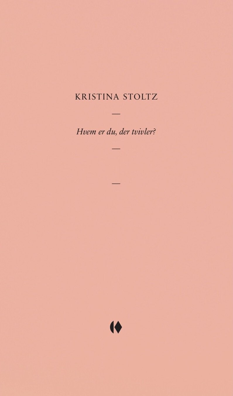 Billede af Hvem Er Du, Der Tvivler? - Kristina Stoltz - Bog