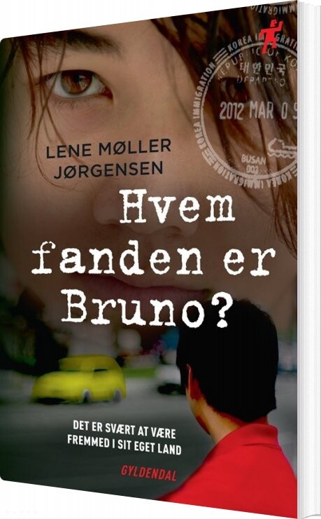 Billede af Hvem Fanden Er Bruno? - Lene Møller Jørgensen - Bog