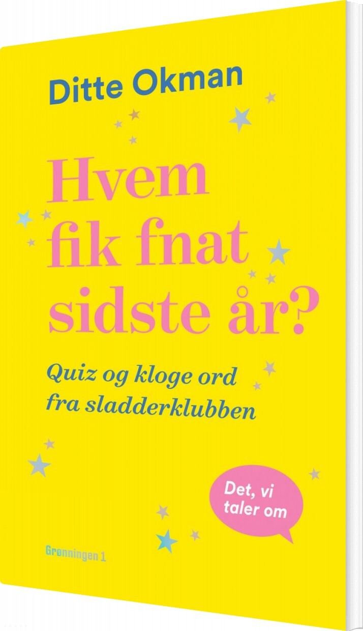 Hvem Fik Fnat Sidste år - Ditte Okman - Bog