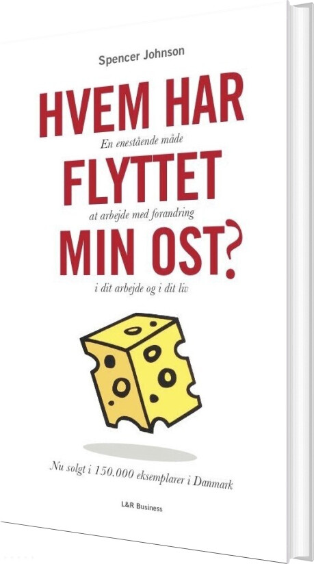 Hvem Har Flyttet Min Ost? - Spencer Johnson - Bog