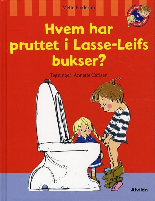 Hvem Har Pruttet I Lasse-leifs Bukser? - Mette Finderup - Bog