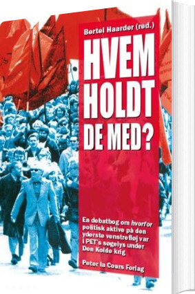 Billede af Hvem Holdt De Med? - Bertel Haarder - Bog