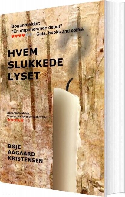 Hvem Slukkede Lyset? - Bøje Aagaard Kristensen - Bog