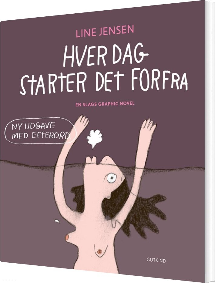 Billede af Hver Dag Starter Det Forfra - Line Jensen - Bog