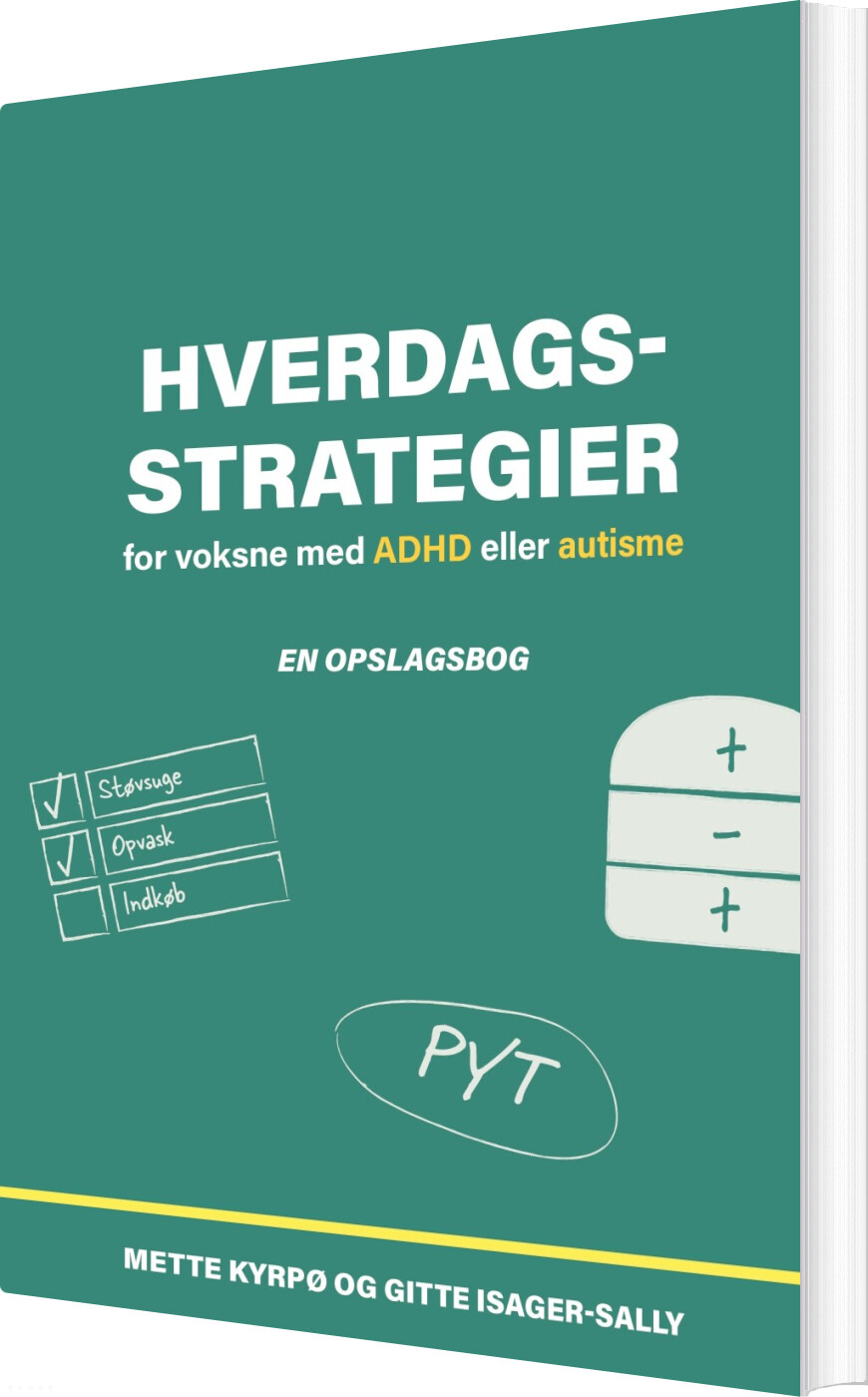 Hverdagsstrategier For Voksne Med Adhd Eller Autisme - Mette Kyrpø - Bog