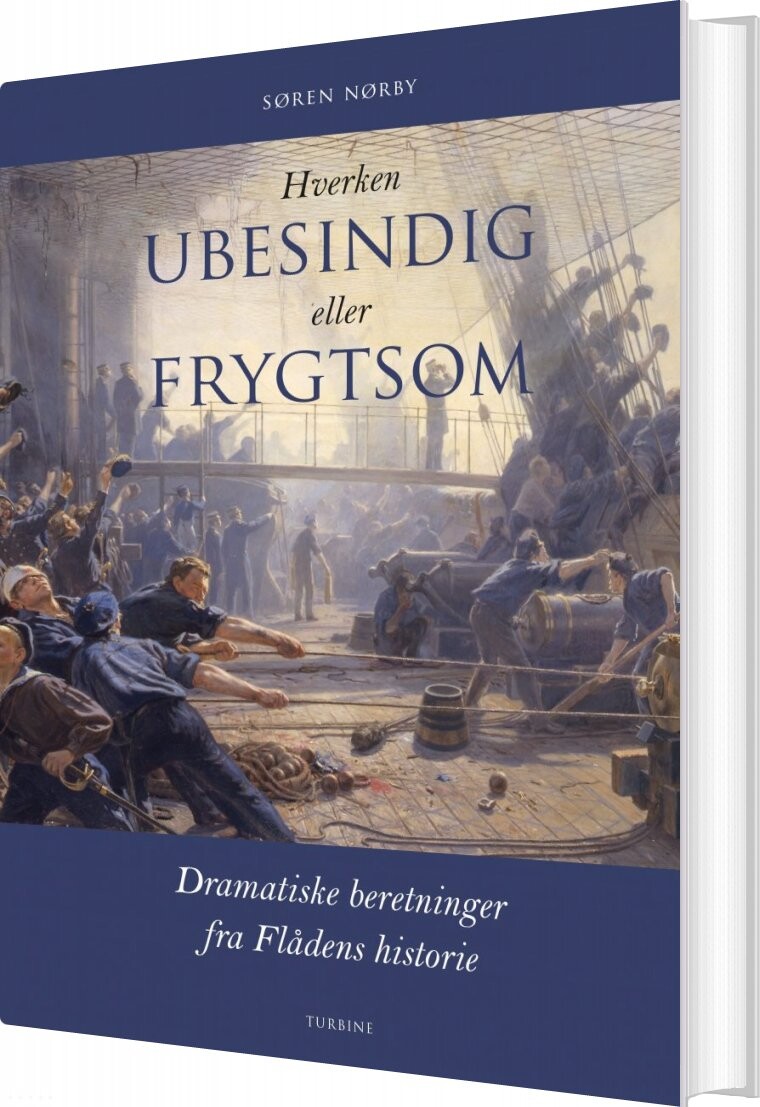 Billede af Hverken Ubesindig Eller Frygtsom - Søren Nørby - Bog
