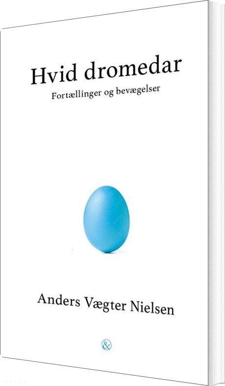 Billede af Hvid Dromedar - Anders Vægter Nielsen - Bog