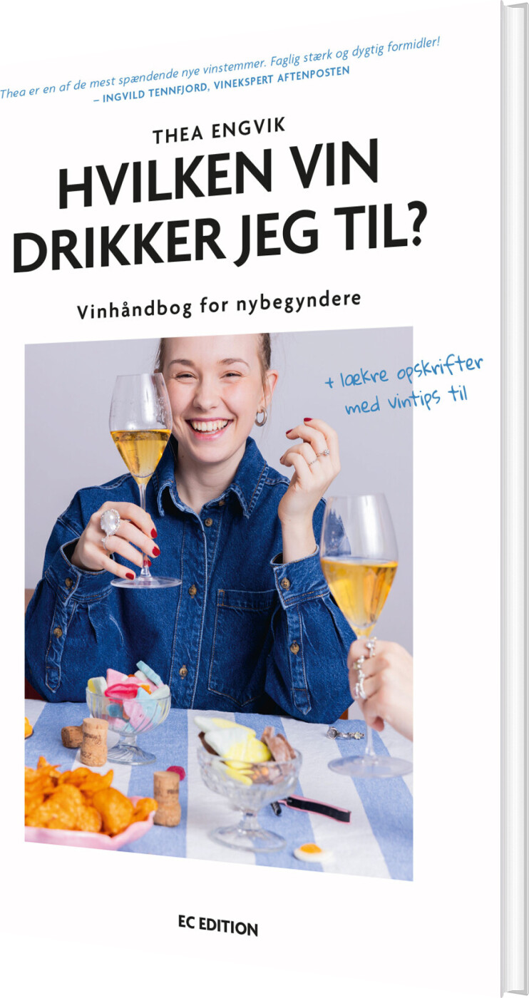 Hvilken Vin Drikker Jeg Til? - Thea Engvik - Bog