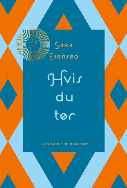 Hvis Du Tør - Sara Ejersbo Frederiksen - Bog