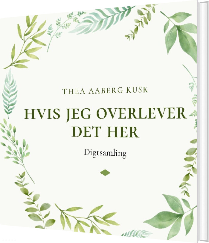 Billede af Hvis Jeg Overlever Det Her - Thea Aaberg Kusk - Bog