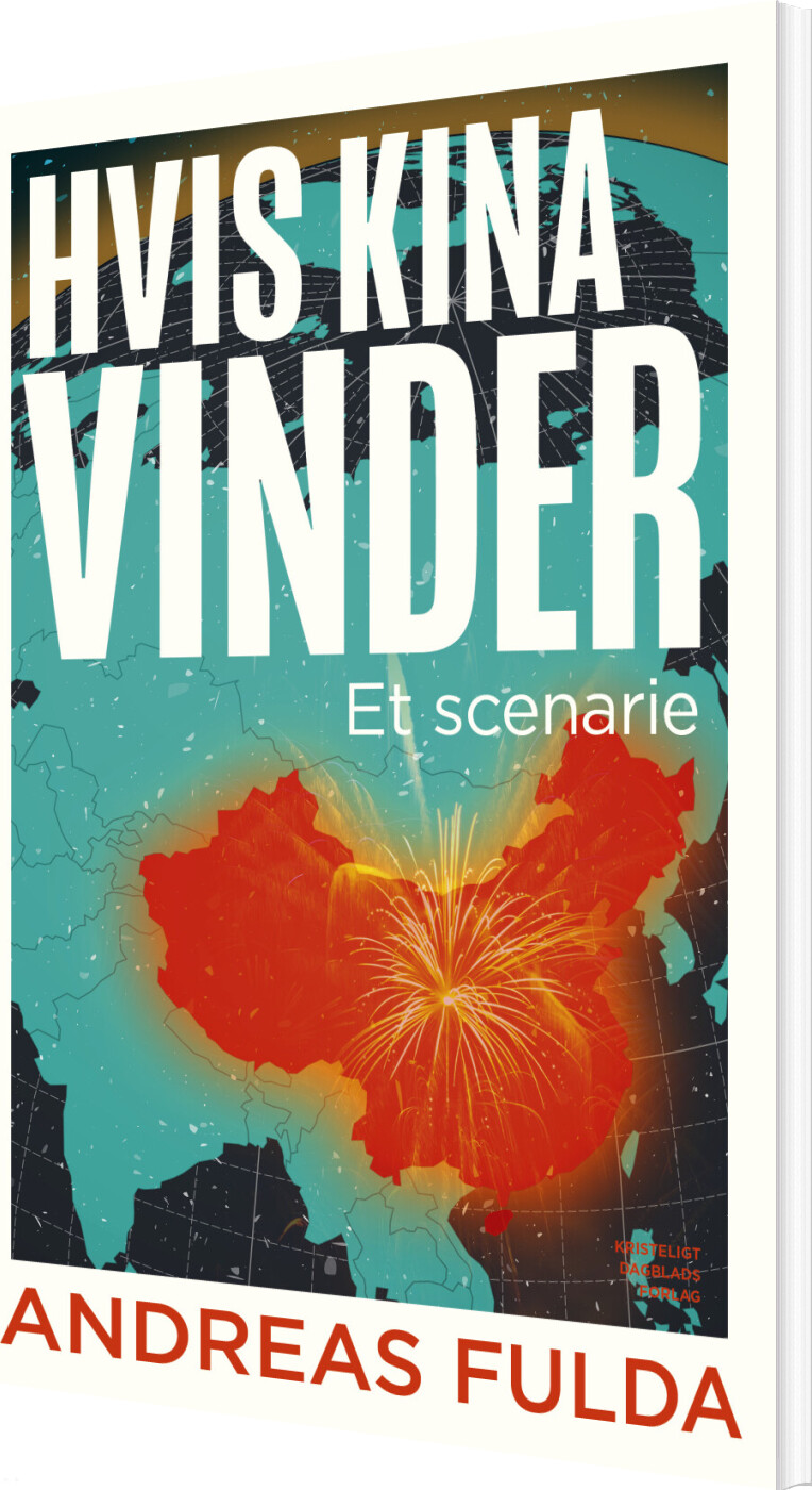 Hvis Kina Vinder - Andreas Fulda - Bog