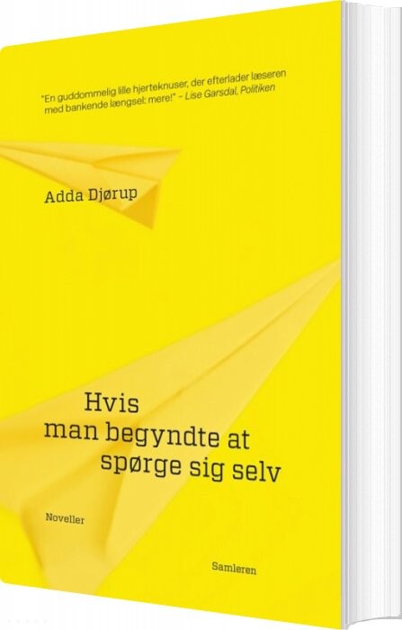 Billede af Hvis Man Begyndte At Spørge Sig Selv - Adda Djørup - Bog