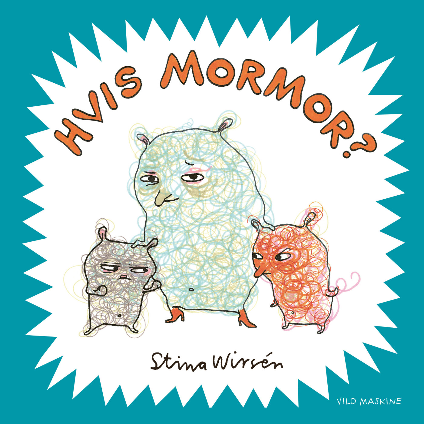 Hvis Mormor? - Stina Wirsén - Bog